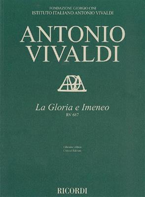 Antonio Vivaldi: La Gloria E Imeneo, RV 687: Gemischter Chor mit Ensemble