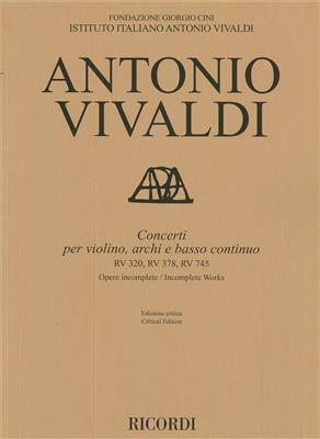 Antonio Vivaldi: Concerti RV 320, RV 378, RV 745: Streichensemble