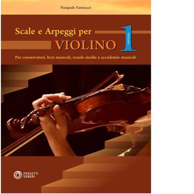 Scale e Arpeggi Per Violino Vol. 1