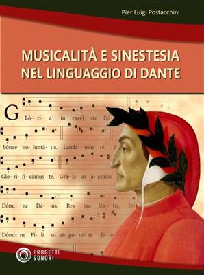 Pier Luigi Postacchini: Musicalità e Sinestesia nel Linguaggio di Dante