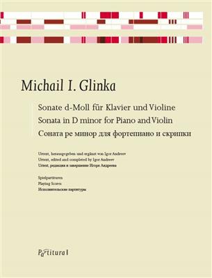 Michail I. Glinka: Sonate d-Moll für Klavier und Violine: Violine mit Begleitung