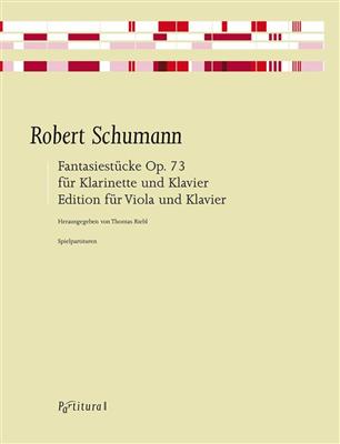 Robert Schumann: Fantasy Pieces Op. 73 For Viola and Piano: Viola mit Begleitung