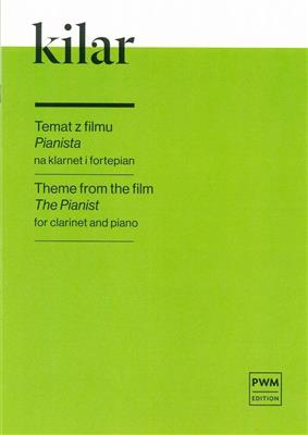 Wojciech Kilar: Theme [Moving to the Ghetto] from the film Pianist: Klarinette mit Begleitung