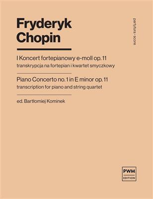Frédéric Chopin: Concerto No.1 e-minor Op.11: Klavierquintett