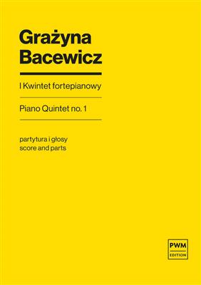 Grazyna Bacewicz: Piano Quintet No. 1: Kammerensemble