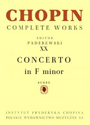 Frédéric Chopin: Concerto No.2 Op.21 f-minor : Orchester mit Solo