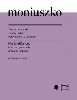 Stanislaw Moniuszko: Highland Dances: Klavier Solo