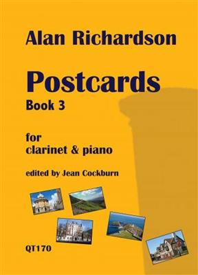 Alan Richardson: Postcards Book 3: (Arr. Jean Cockburn): Klarinette mit Begleitung