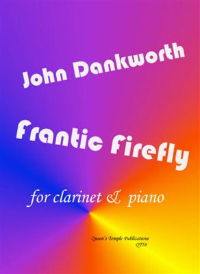 John Dankworth: Frantic Firefly For Clarinet & Piano: Klarinette mit Begleitung