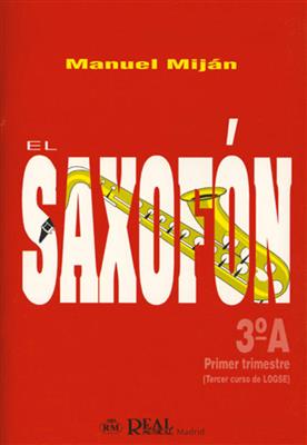 El Saxofón, Volumen 3A (1er Trimestre)