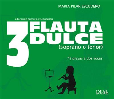 Flauta Dulce Vol. 3 - 75 Piezas a Dos Voces