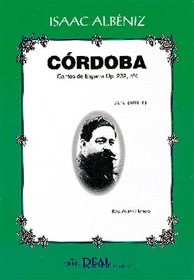 Córdoba, Cantos de España Op.232 No.4: Gitarre Solo