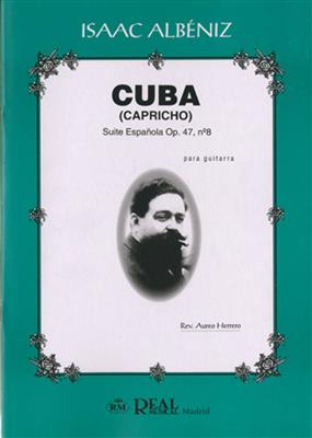 Cuba, Suite Española Op.47 No.8 para Guitarra: Gitarre Solo