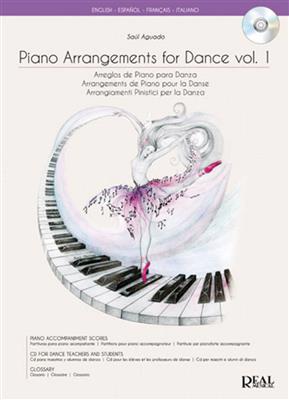 Piano Arrangements for Dance Vol.1: (Arr. Saul Aguado): Klavier Solo