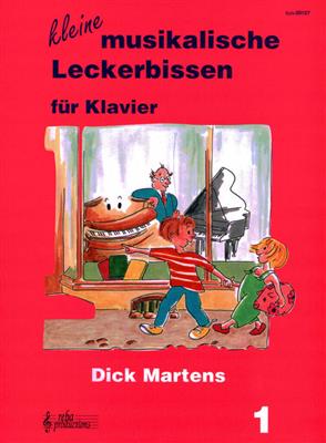 D. Martens: Musikalische Leckerbissen 1: Klavier Solo