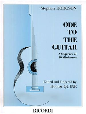 Ode to the Guitar: (Arr. Hector Quine): Gitarre Solo