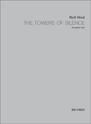 R. Hind: The Towers Of Silence (2007): Klavier Solo