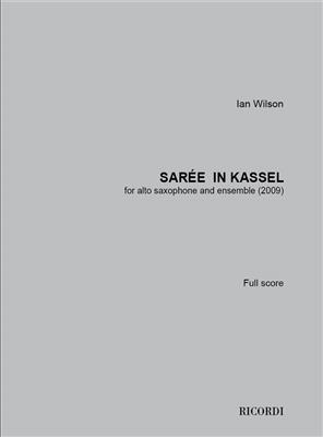 Ian Wilson: Sarée in Kassel: Kammerorchester