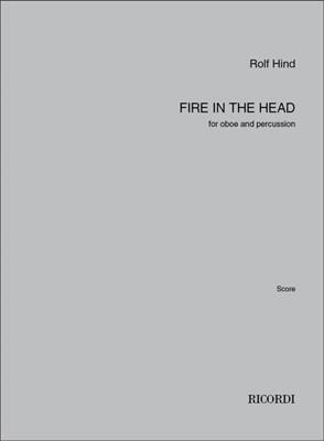 Rolf Hind: Fire in the head: Oboe mit Begleitung