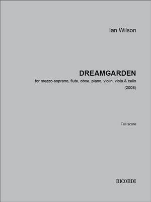 Ian Wilson: Dreamgarden: Kammerorchester