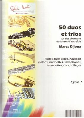 Dijoux: 50 Duos et Trios sur des Chansons et: Oboe Solo