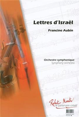 Francine Aubin: Lettres d'Israël: Orchester