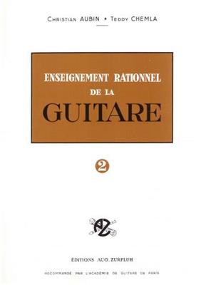 Christian Aubin: Enseignement Rationnel de la Guitare Volume 2: Gitarre Solo