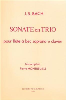 Johann Sebastian Bach: Sonate En Trio: Blockflöte