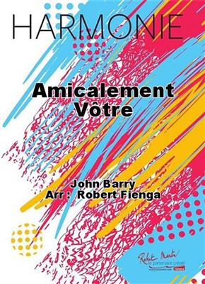 John Barry: Amicalement votre "The Persuaders": (Arr. Robert Fienga): Blasorchester