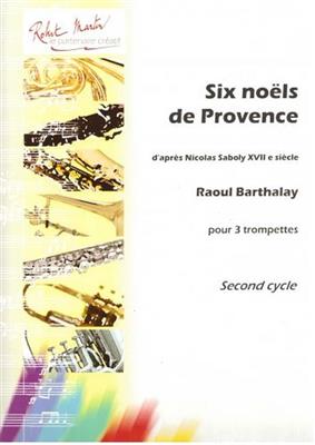 Barthalay: Six Noëls de Provence: Trompete Ensemble