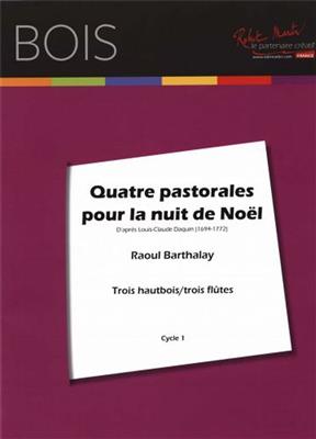 Barthalay: Quatre Pastorales Pour la Nuit de Noël: Oboe Ensemble