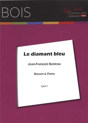 Jean Francois Basteau: Le Diamant Bleu: Fagott Solo