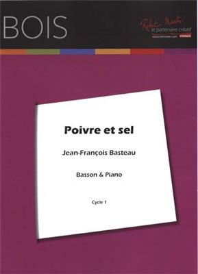 Jean Francois Basteau: Poivre et Sel: Fagott Solo