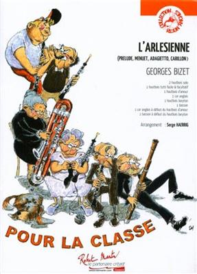 Georges Bizet: L'Arlesienne: (Arr. Serge Haerring): Kammerensemble