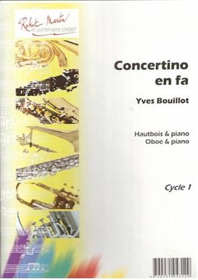 Yves Bouillot: Concerto En Fa: Oboe mit Begleitung