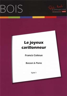 Francis Coiteux: Le Joyeux Carillonneur: Fagott mit Begleitung