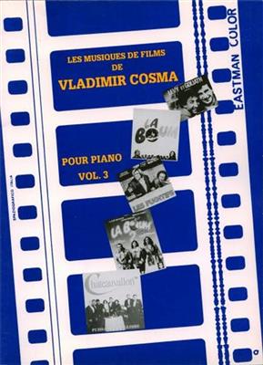 Vladimir Cosma: Les Musiques de Film de Vladimir Cosma Vol. 3: Klavier Solo