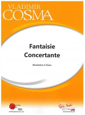 Vladimir Cosma: Fantaisie Concertante Mandoline Et Piano: Mandoline