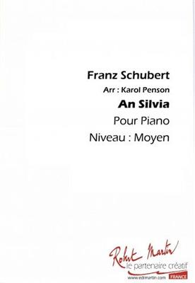 Franz Schubert: An Silvia: (Arr. Karol Penson): Klavier Solo