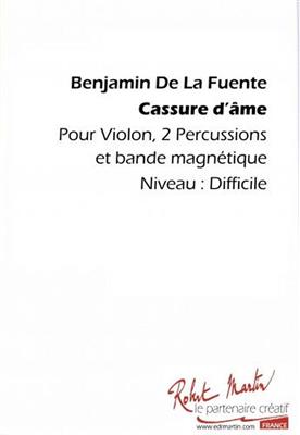 Cassure D'Ame: Percussion Ensemble