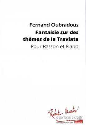 Fernand Oubradous: Fantaisie Sur La Traviata: Fagott Solo