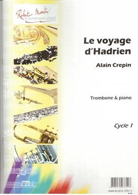 Alain Crépin: Voyage d'Adrien - Trombone: Posaune mit Begleitung