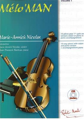 Marie Annick Nicolas: Mélo Man: Violine mit Begleitung