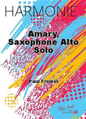 Paul Fromin: Amary: Blasorchester mit Solo