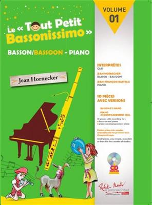 Jean Hornecker: Le Tout Petit Bassonissimo: Fagott mit Begleitung