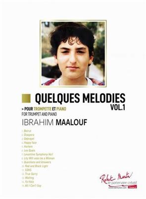 Ibrahhim Maalouf: Quelques Melodies Vol. 1: Trompete mit Begleitung