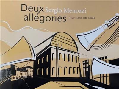 Sergio Menozzi: Deux Allegories: Klarinette Solo