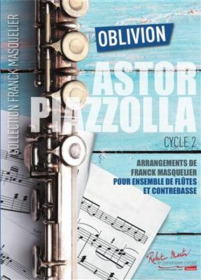 Astor Piazzolla: Oblivion: Flöte Ensemble