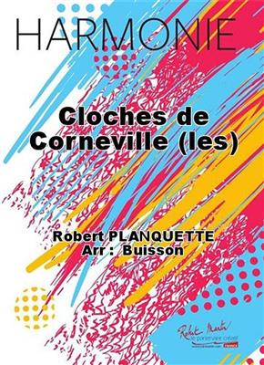 Robert Planquette: Cloches de Corneville (les): Blasorchester