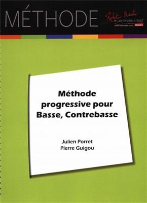 Julien Porret: Méthode Progressive de Basse, Contrebasse: Tuba Solo